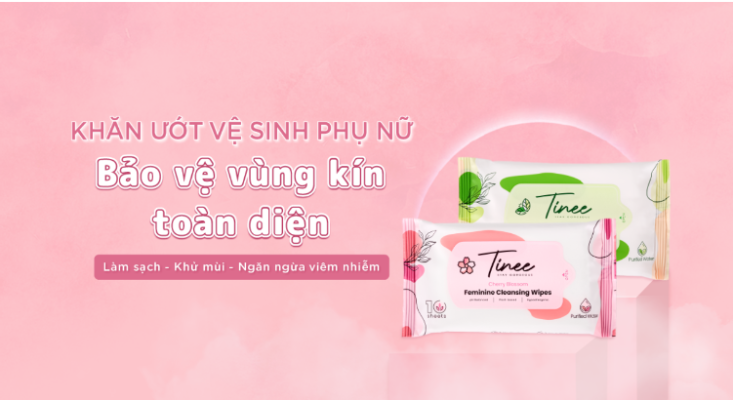 3 Tips giúp vùng kín trở nên quyến rũ và sexy bạn nên biết 4 Khăn ướt vệ sinh phụ nữ Tinee